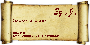 Szokoly János névjegykártya